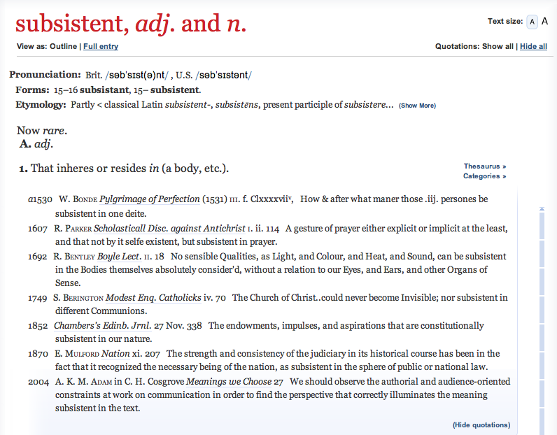 AKMA identified in OED as first to use word 'subsistent' in this sense since 1870